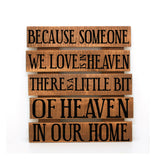 Heaven Memorial Wood Pallet Sign - lasting-expressions-vinyl