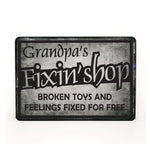 Grandpa's Fixin' Shop Metal Quote Sign - lasting-expressions-vinyl
