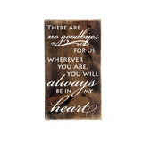 Wood Memorial Wall Plaque Sign - Always in my heart - lasting-expressions-vinyl