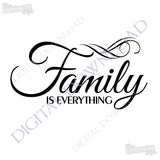 Family is everything Design Vector - Print Quotes, Vinyl Design, Printable Quote, ai svg pdf, SVG File for Silhouette Cutting, Vector Saying - lasting-expressions-vinyl