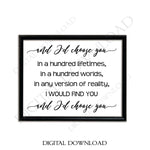 Valentines day quote, I'd choose you Quote Vector Digital Design Download File, Vector Design Download, Printable Quotes, ai svg pdf jpg - lasting-expressions-vinyl